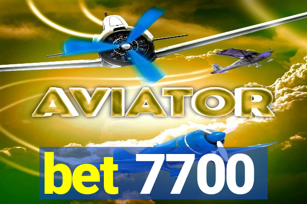 bet 7700